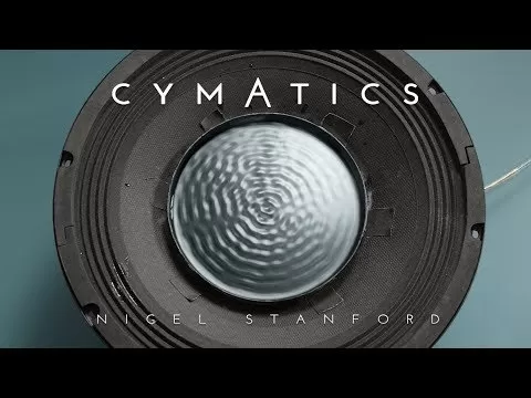 CYMATICS: Наука против. Музыка — Найджел Стэнфорд