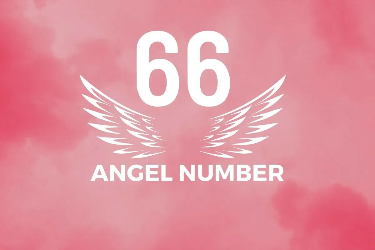 Ангельское число 66 — стоит ли бояться числа 66? Ангельская нумерология.